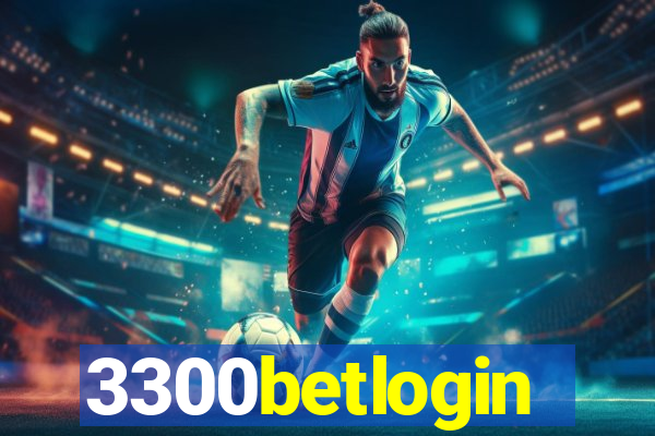 3300betlogin