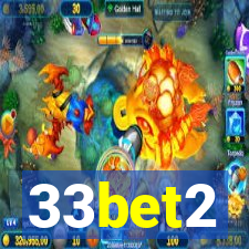 33bet2