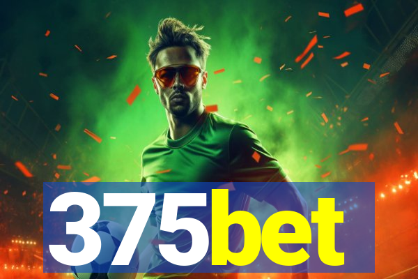 375bet