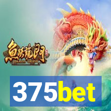 375bet