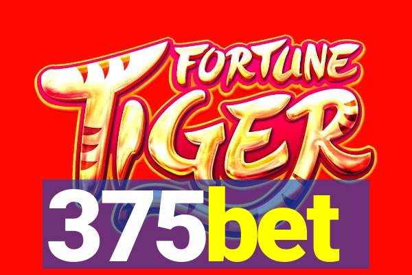 375bet