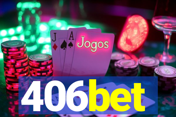 406bet
