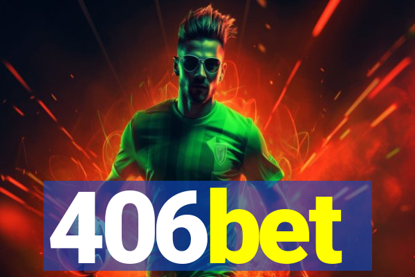 406bet