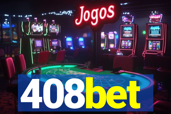 408bet