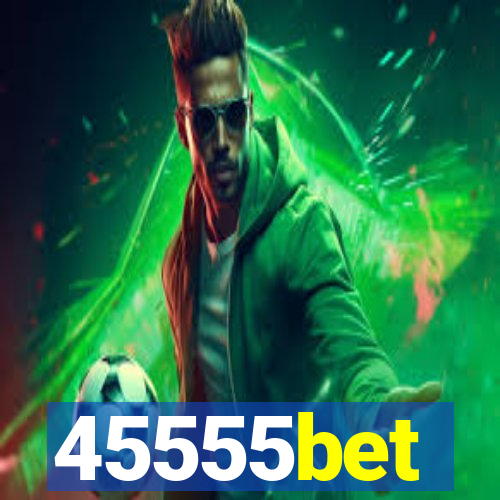 45555bet