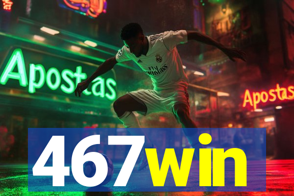 467win