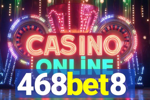 468bet8