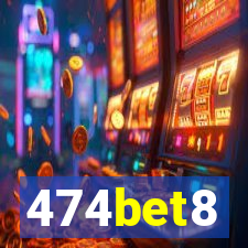 474bet8