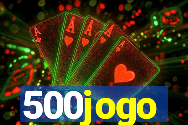 500jogo