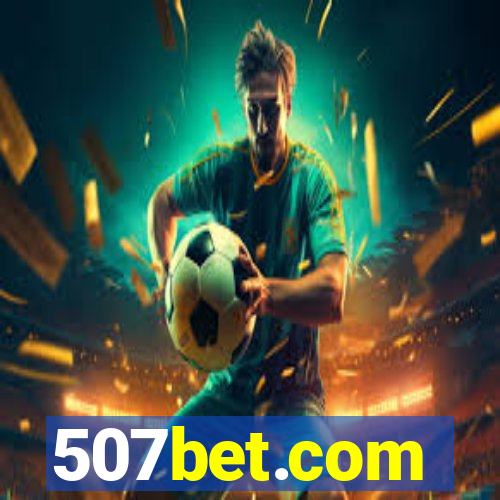 507bet.com
