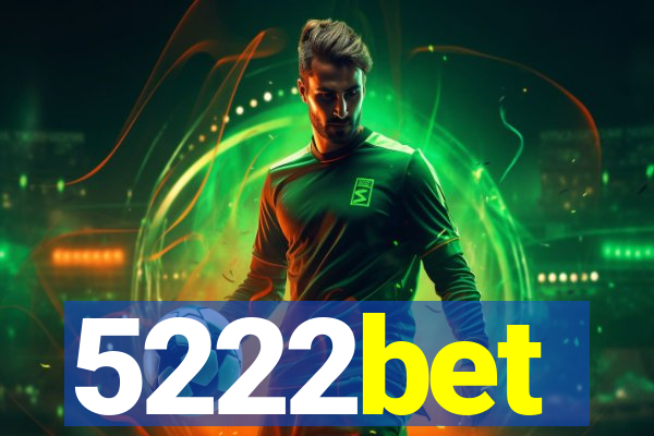 5222bet