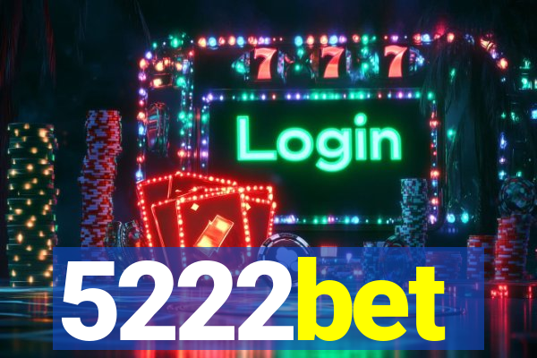 5222bet