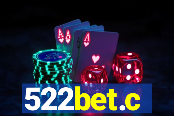 522bet.c
