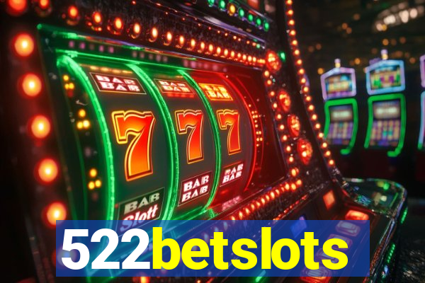 522betslots