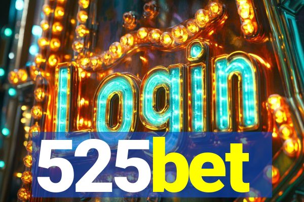 525bet