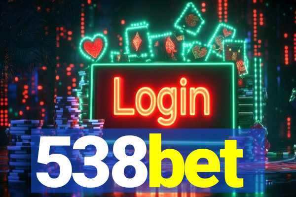 538bet