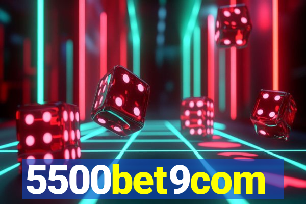5500bet9com