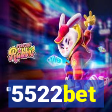 5522bet