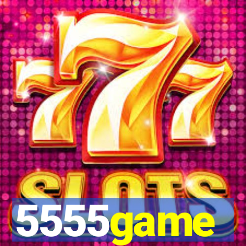 5555game