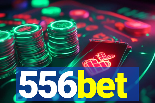 556bet