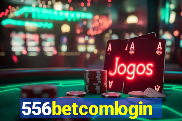 556betcomlogin