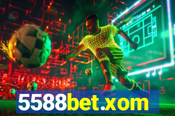 5588bet.xom