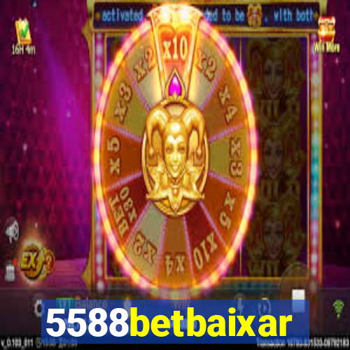 5588betbaixar