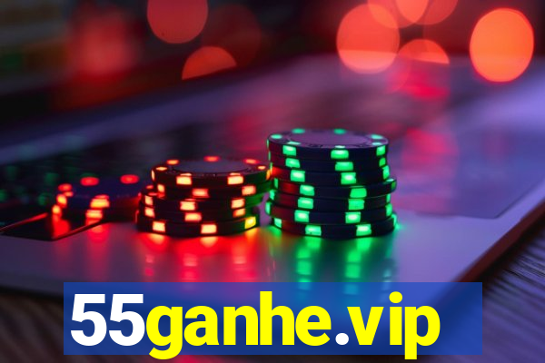 55ganhe.vip