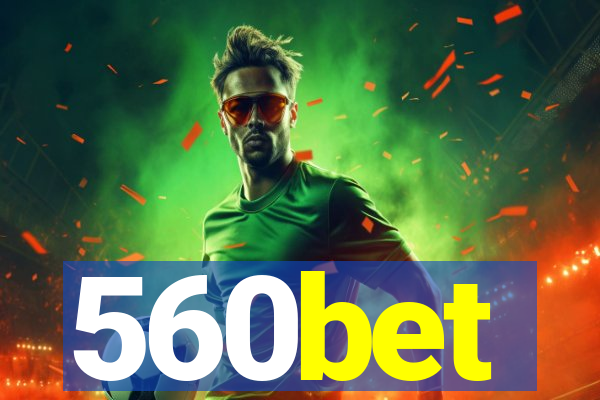 560bet