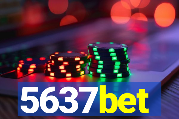 5637bet