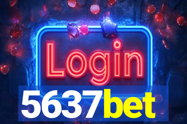 5637bet