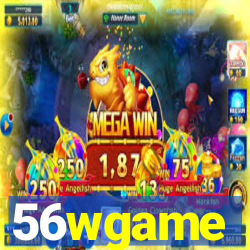 56wgame