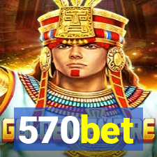 570bet
