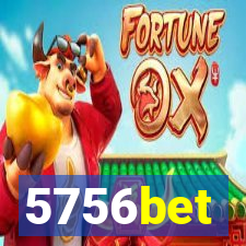 5756bet