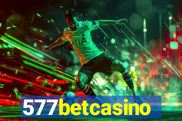 577betcasino