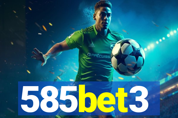 585bet3