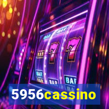 5956cassino