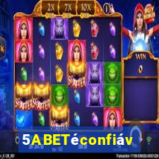 5ABETéconfiável
