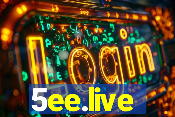 5ee.live