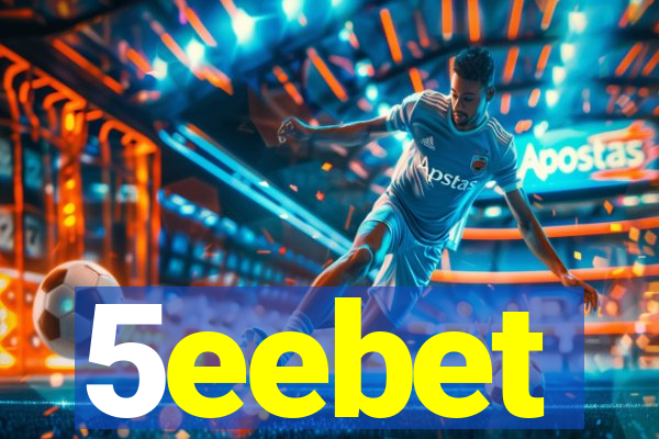5eebet