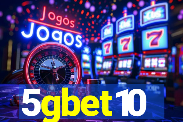5gbet10