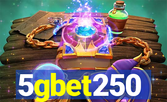 5gbet250