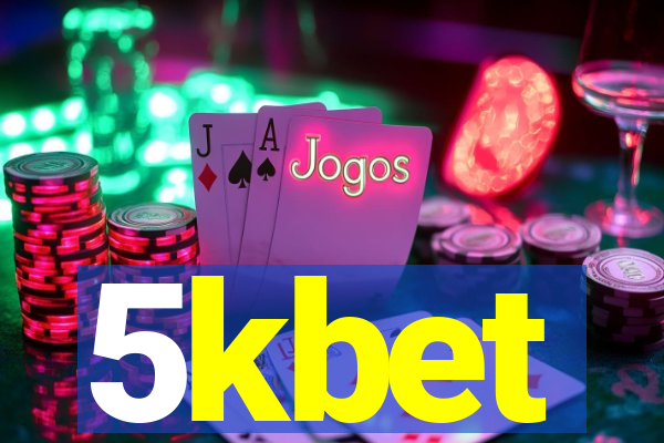 5kbet