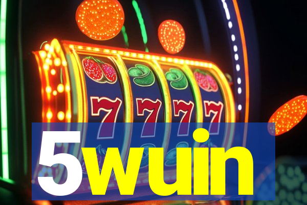 5wuin