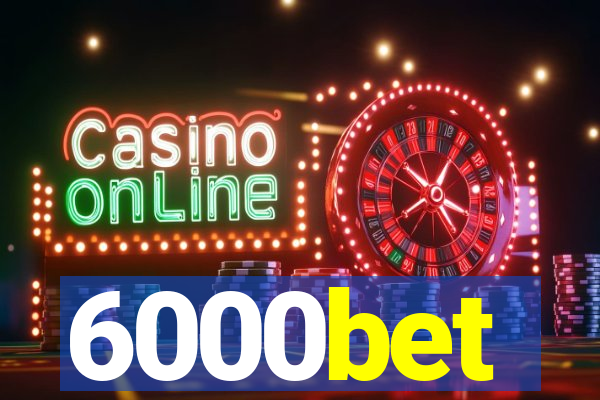6000bet
