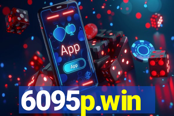 6095p.win