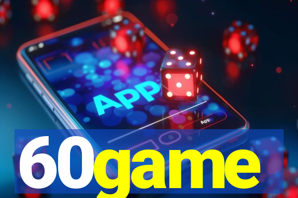 60game
