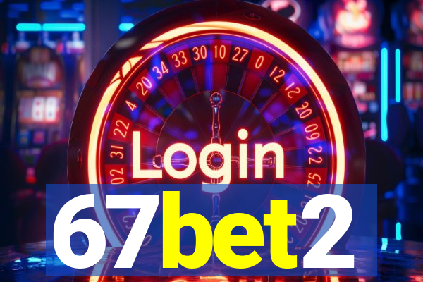 67bet2