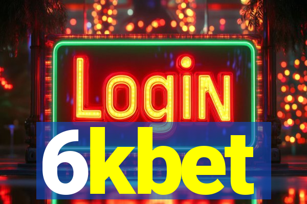 6kbet