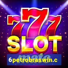 6petrobraswin.com